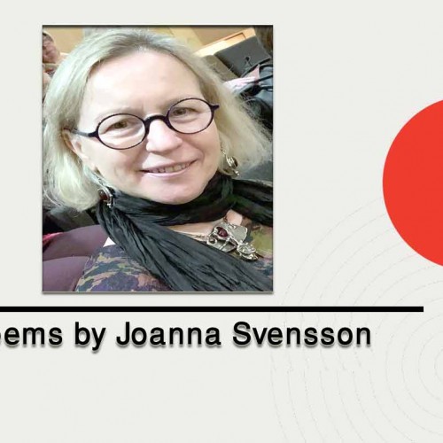 poems by Joanna Svensson
