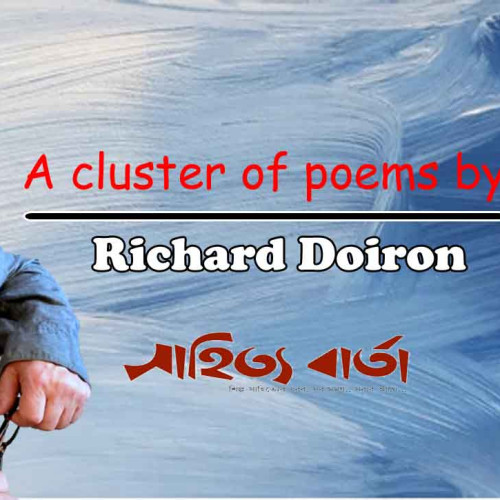 A cluster of poems by Richard Doiron