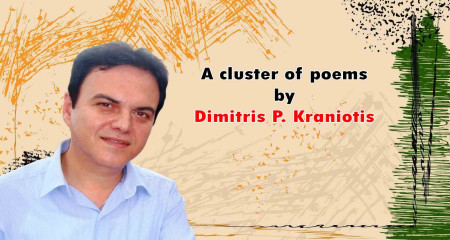 A cluster of poems  by  Dimitris P. Kraniotis